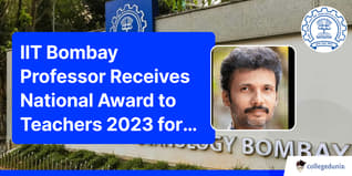 IIT Bombay Professor Receives National Award to Teachers 2023 for Higher Education; Check Details Here